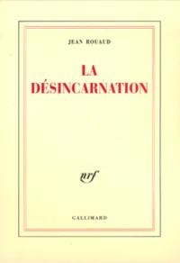 La Desincarnation