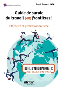 Guide de survie du travail sans frontières !