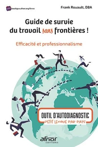 Guide de survie du travail sans frontières !