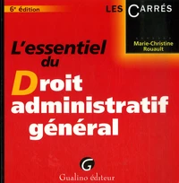 L'essentiel du Droit administratif général