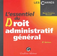 L'essentiel du Droit administratif général