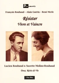 Résister, vivre et vaincre
