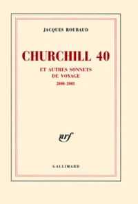 Churchill 40 et autres sonnets de voyage