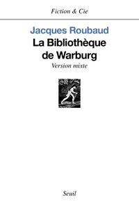 La Bibliotheque De Warburg. Version Mixte