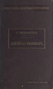 Aliénés et anormaux