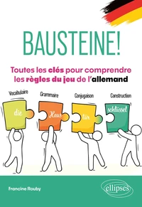 Bausteine! Toutes les clés pour comprendre les règles du jeu de l'allemand
