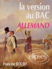 La Version Au Bac. Allemand