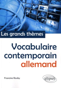 Vocabulaire contemporain allemand