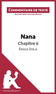 Nana de Zola : Chapitre 6