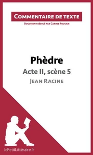 Phèdre de Racine : Acte II, Scène 5