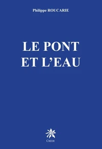 Le pont et l'eau