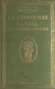 Pour comprendre le ciel et l'atmosphère