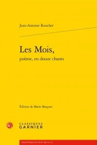 Les Mois, poème, en douze chants