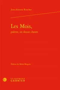 Les Mois, poème, en douze chants