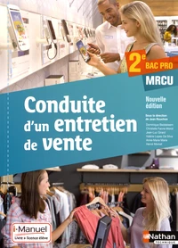 Conduite d'un entretien de vente 2de Bac Pro MRCU