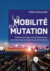 La mobilité en mutation