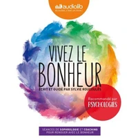 Vivez le bonheur