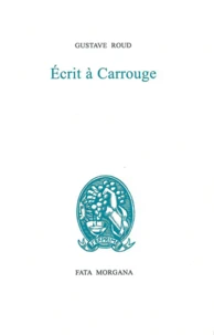 Ecrit à Carrouge