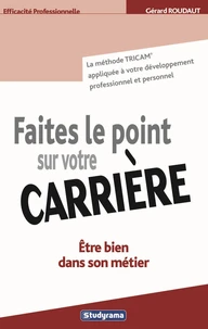 Faire le point sur votre carrière professionnelle