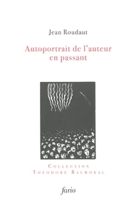 Autoportrait de l'auteur en passant