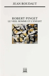 Robert Pinget. Le Vieil Homme Et L'Enfant