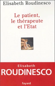 Le patient, le thérapeute et l'Etat