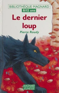Le dernier loup