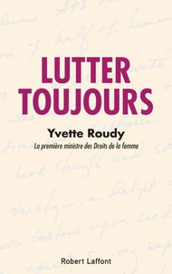 Lutter toujours
