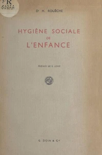 Hygiène sociale de l'enfance