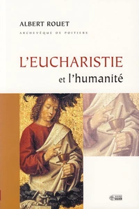 L'eucharistie et l'humanité
