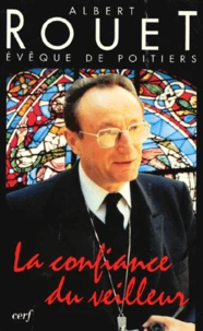 La confiance du veilleur