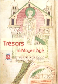 Trésors du Moyen Age