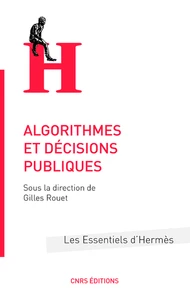 Algorithmes et décisions publiques