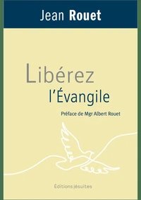 Libérez l'Evangile