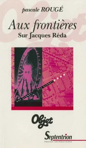Aux Frontieres. Sur Jacques Reda