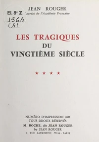 Les tragiques du vingtième siècle (4)