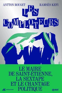Les comploteurs