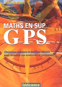Maths en sup : le Guide Pour Survivre