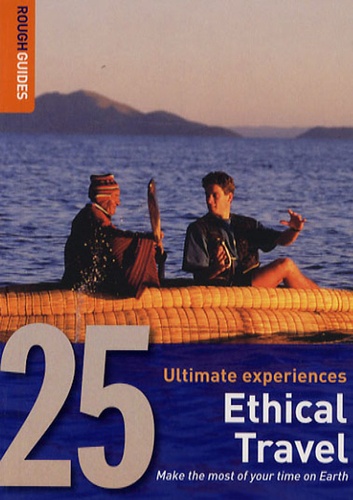  Rough Guides - Ethical Travel - Make the most of your time on Earth.