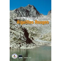 Guide de la Réserve Naturelle des Aiguilles Rouges