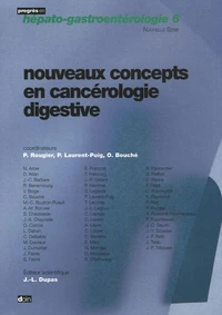Nouveaux concepts en cancérologie digestive