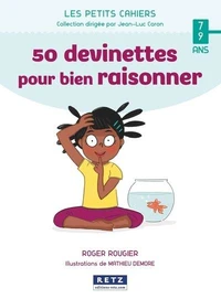 50 devinettes pour raisonner
