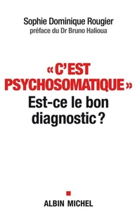 C'est psychosomatique