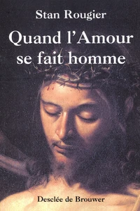 Quand l'Amour se fait homme