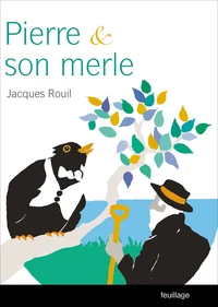 Pierre et son merle