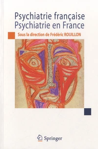 Psychiatrie française, psychiatrie en France