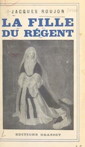 La fille du Régent