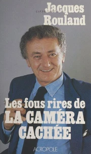 Les Fous rires de "La Caméra cachée"