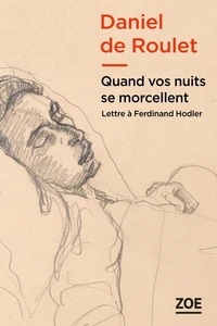 Quand vos nuits se morcellent