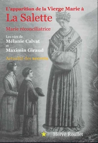 L'apparition de la Vierge Marie à La Salette